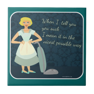 Snarky Vacuum Homemaker Tile