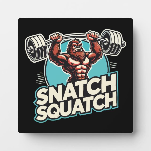 Snatch Squatch - Funny Weightlifting Plaque (Front)