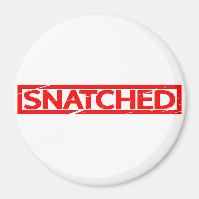 Snatched Stamp Magnet (Front)