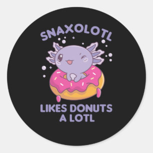 Snaxolotl Axolotl Donut Lovers Sweet Animals Classic Round Sticker