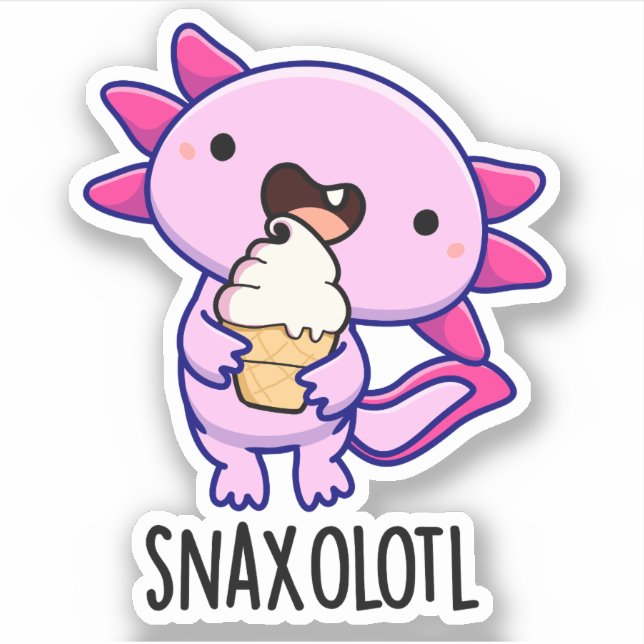 Snaxolotl Funny Axolotl Pun  (Front)