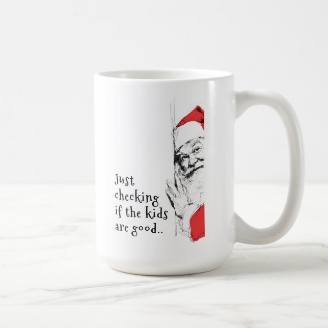 Sneaky Santa Just Checking Kids Coffee Mug (Right)