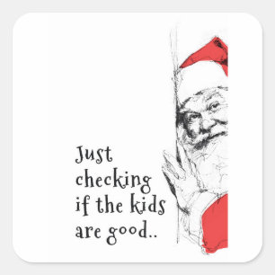 Sneaky Santa Just Checking Kids Square Sticker