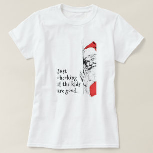 Sneaky Santa Just Checking Kids T-Shirt