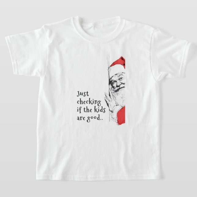 Sneaky Santa Just Checking Kids T-Shirt (Laydown)