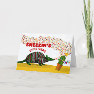Sneezin’s Season's Greetings with Armadillo  Card