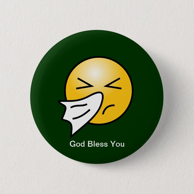 Sneezing: God Bless You 6 Cm Round Badge (Front)