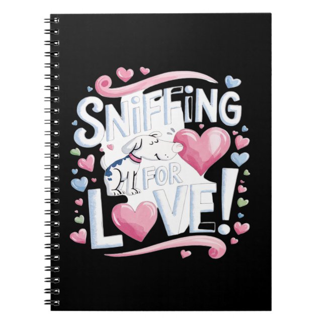 Sniffing for Love! Dog Notebook (Front)