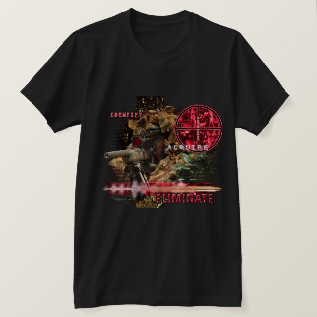 Sniper Identify Acquire Eliminate T-Shirt (Design Front)