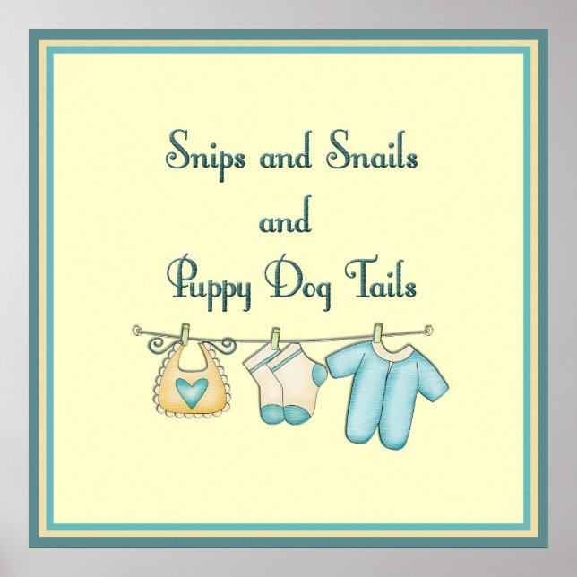 Snips and Snails and Puppy Dog Tails Poster (Front)