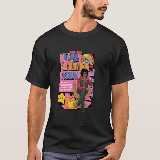 SNL The Ladiesu2019 Man Love Line T-Shirt (Front)