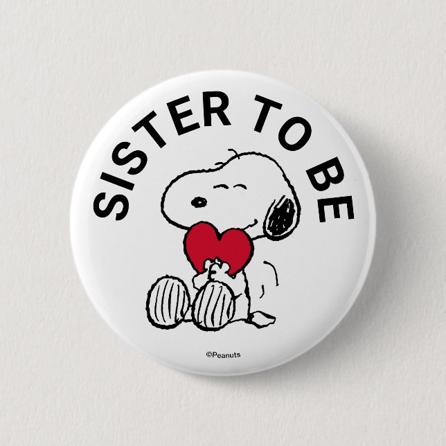 Snoopy Baby Shower Sister To Be 6 Cm Round Badge (Front)