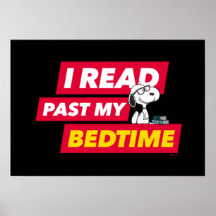Snoopy "I Read Past My Bedtime" Poster