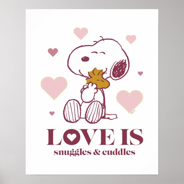 Snoopy & Woodstock - Love is Snuggles & Cuddles Poster (Front)