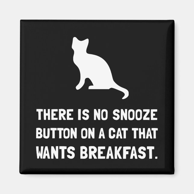 Snooze Button Cat Magnet (Front)