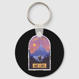 Snort Pines Not Lines Bigfoot Sasquatch Hiking Hik Key Ring