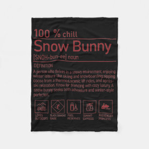Snow Bunny Definition Funny Trendy Winter Skiing C Fleece Blanket