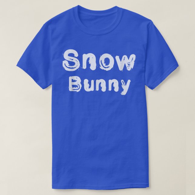 Snow Bunny T  T-Shirt (Design Front)