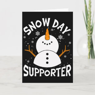 Snow Day Supporter Snowflake Funny Teacher Christm Card