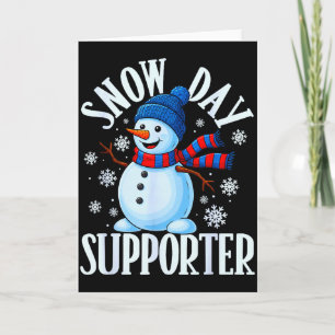 Snow Day Supporter Snowflake Funny Teacher Christm Card