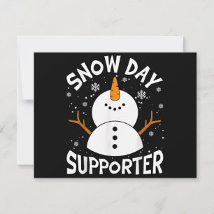 Snow Day Supporter Snowflake Funny Teacher Christm Invitation