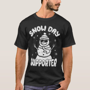 Snow Day Supporter Teacher Student Snowman Winter T-Shirt