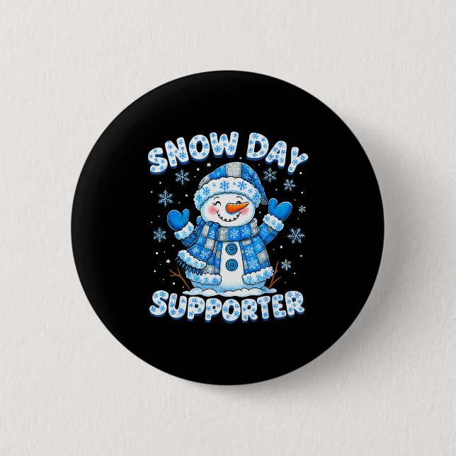 Snow Day Suprter Cute Snowman Snowflake Christmas  6 Cm Round Badge (Front)
