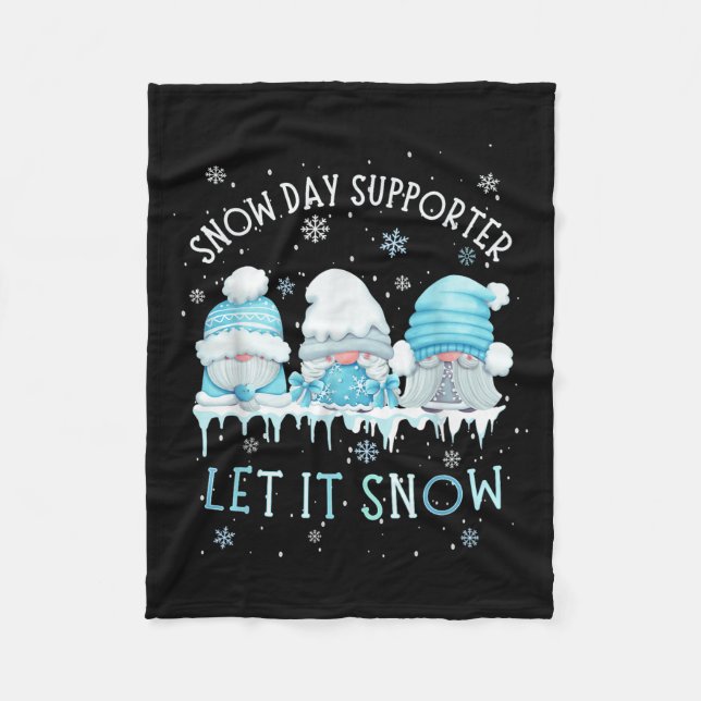 Snow Day Suprter Let It Snow Cute Blue Gnome Xmas  Fleece Blanket (Front)