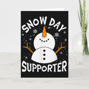 Snow Day Suprter Snowflake Funny Teacher Christmas Card