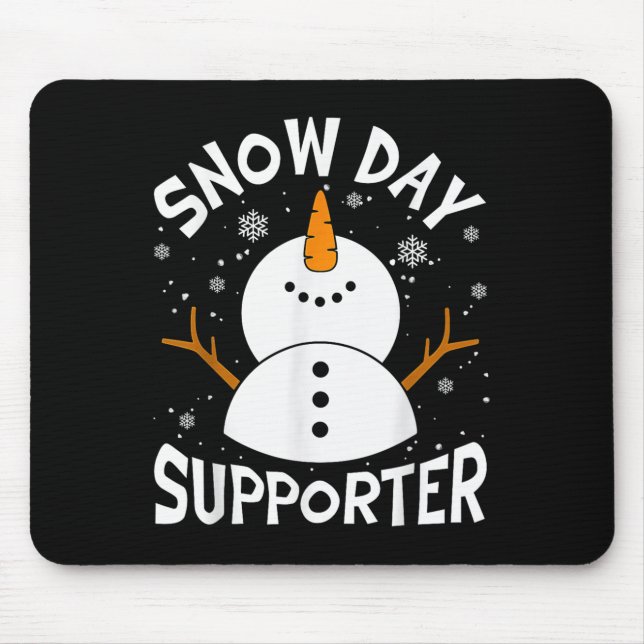 Snow Day Suprter Snowflake Funny Teacher Christmas Mouse Mat (Front)