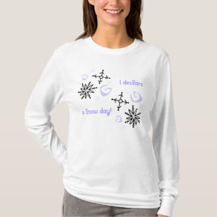 SNOW DAY T-Shirt