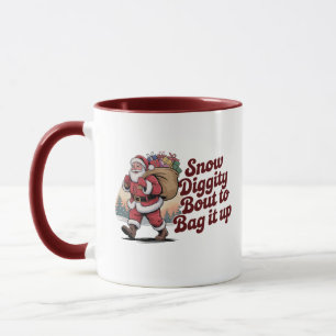 Snow Diggity Bout to Bag It Up 90s Christmas Retro Mug