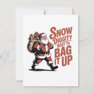 Snow Diggity Bout to Bag It Up Funny Christmas   Thank You Card