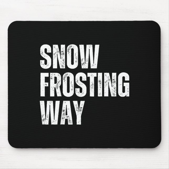 Snow frosting way funner teacher student winter mouse mat (Front)