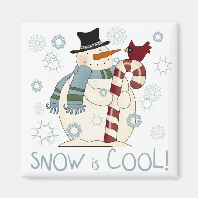Snow is Cool Holiday Tshirts and Gifts Magnet (Front)