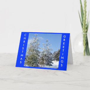 Snow laden Pines, CHRISTMAS GREETINGS Holiday Card