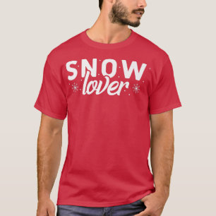 Snow Lover Winter Season Snow Games Lover Snowflak T-Shirt