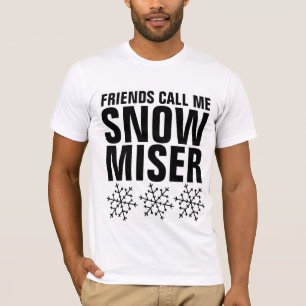 SNOW MISER T-SHIRTS