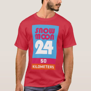 Snow Moon 24 50k T-Shirt