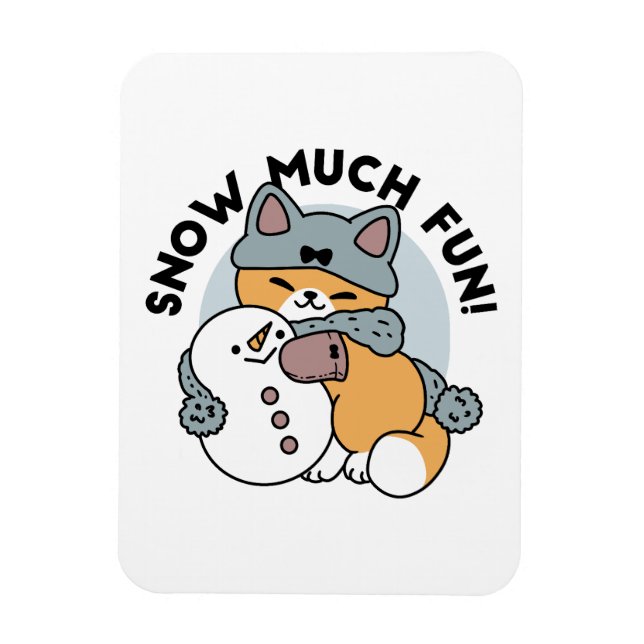 Snow Much Fun Cat Winter Holiday Design Magnet (Vertical)