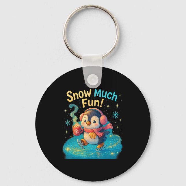 Snow Much Fun Cute Penguin Christmas Design  Key Ring (Front)