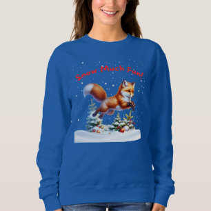 Snow Much Fun! Fox Jumping in the Snow Sweatshirt