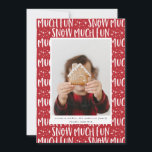 Snow much fun photo script text modern<br><div class="desc">Joyful photo script text modern holiday card. Backer colour can be changed to suit your photograph. Part of a fun,  winter holiday collection.</div>