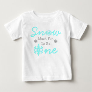 Snow Much Fun To Be One Baby T-Shirt