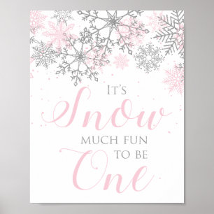 Snow Much Fun to be ONE birthday sign