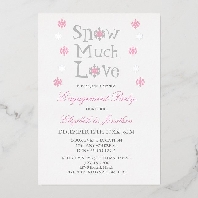 Snow Much Love Snowflake Winter Engagement Party (Front)
