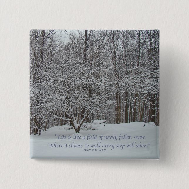 Snow on Dogwood Tree Quote Denis Waitley 15 Cm Square Badge (Front)