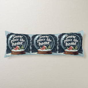 Snow Place Like Home Holiday Quote Body Cushion