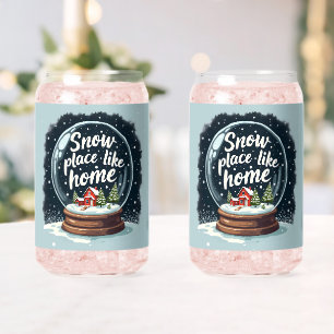 Snow Place Like Home Holiday Quote Can Glass