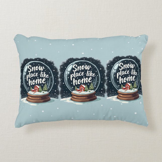 Snow Place Like Home Holiday Quote Decorative Cushion (Front)